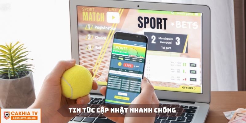 Tin tức bóng đá luôn được CakhiaTV cập nhật liên tục